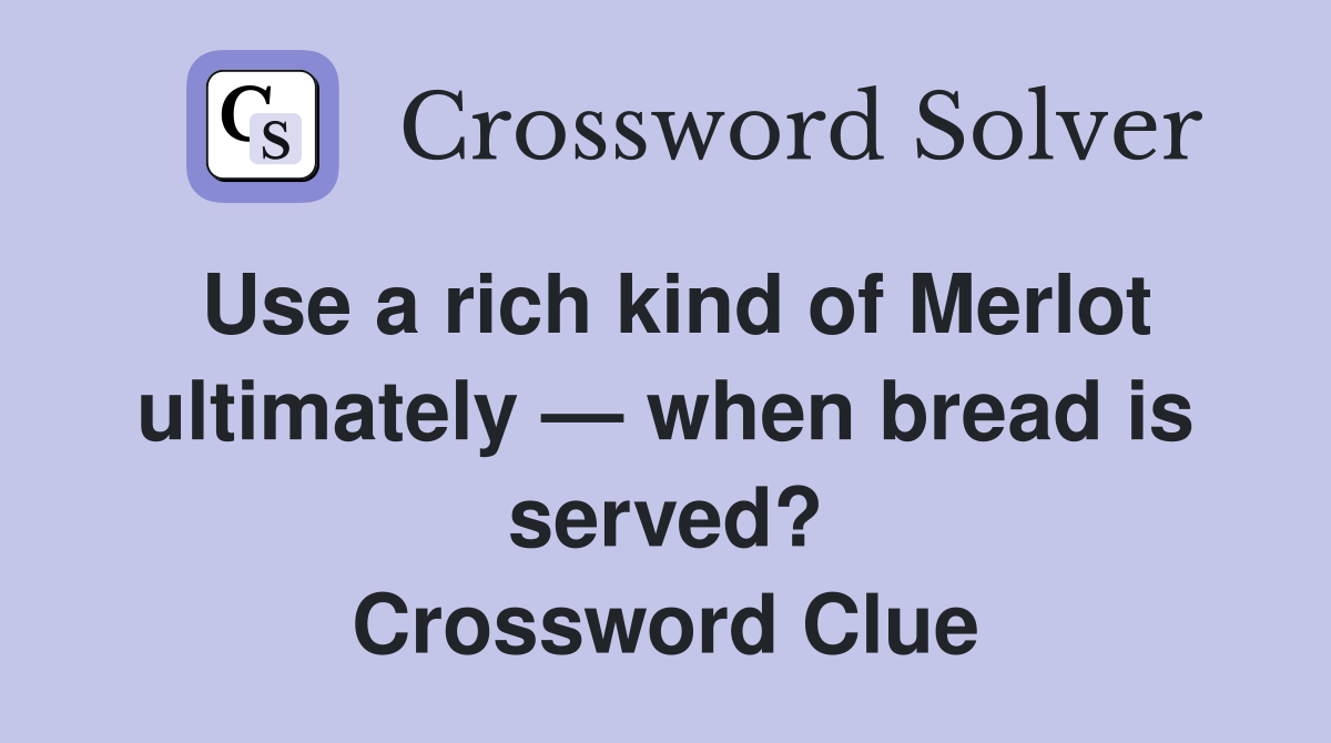 kind of steak that is rarely served crossword clue